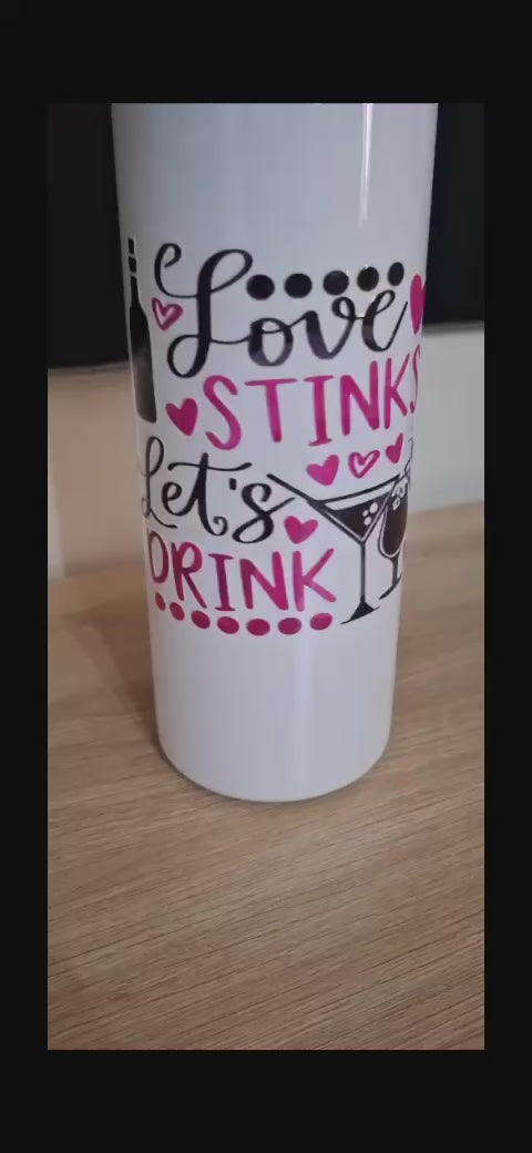 Tumbler - Love Stinks